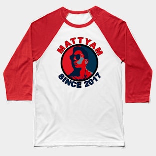 MATTYAM-Since 2017 Baseball T-Shirt